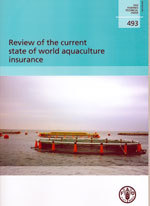 Couverture de l’ouvrage Review of the current state of world aquaculture insurance