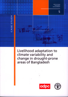 Couverture de l’ouvrage Livelihood adaptation to climate variability and change in drought-prone areas of Bangladesh