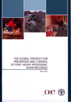 Cover of the book The global strategy for prevention and control of H5N1 highly pathogenic avian influenza