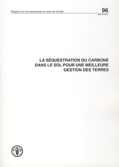 Cover of the book La séquestration du carbone dans le sol pour une meilleure gestion des terres