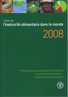 Cover of the book L'état de l'insécurité alimentaire dans le monde 2008