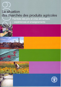 Couverture de l’ouvrage La situation des marchés de produits agricoles 2009. 