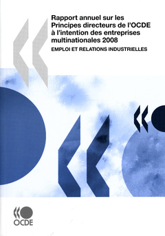Couverture de l’ouvrage Rapport annuel sur les principes directeurs de l'OCDE à l'intention des entreprises multinationales 2008