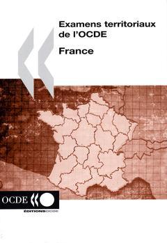 Couverture de l’ouvrage Examens territoriaux de l'OCDE : France