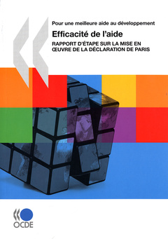 Couverture de l’ouvrage Efficacité de l'aide : rapport d'étape sur la mise en oeuvre de la déclaration de Paris