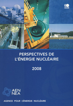 Couverture de l’ouvrage Perspectives de l'énergie nucléaire, 2008 (ouvrage + fichier PDF)