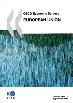 Couverture de l’ouvrage OECD economic surveys : European Union 2009