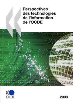 Couverture de l’ouvrage Perspectives des technologies de l'information de l'OCDE 2008