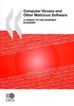 Couverture de l’ouvrage Computer viruses & other malicious software: a threat to the internet economy
