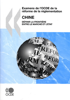 Couverture de l’ouvrage Examens de l'OCDE de la réforme de la réglementation : Chine 2009 economie)
