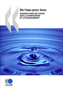 Cover of the book De l'eau pour tous : perspectives de l'OCDE sur la tarification & le financement