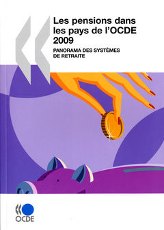 Couverture de l’ouvrage Panorama des pensions 2009 : les systèmes de retraites dans les pays de l'OCDE