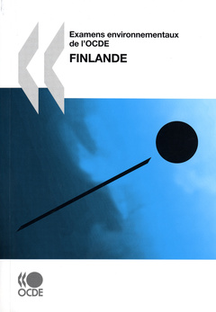 Couverture de l’ouvrage Examens environnementaux de l'OCDE. Finlande 2009