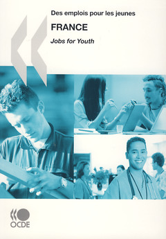 Couverture de l’ouvrage Des emplois pour les jeunes FRANCE / Jobs for Youth