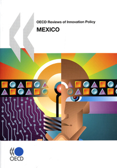 Cover of the book OECD Reviews of innovation policy: Mexico 2009
