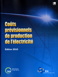 Couverture de l’ouvrage Coûts prévisionnels de production de l'électricité 2010