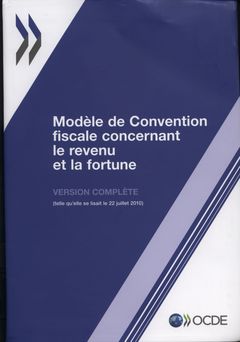 Couverture de l’ouvrage Modèle de Convention fiscale concernant le revenu et la fortune 2010 (Version complète) 