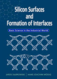 Couverture de l’ouvrage Silicon surfaces & formation of interfaces: microscopic & mesoscopic structures