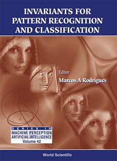 Couverture de l’ouvrage Invariants for Pattern Recognition and Classification (Machine Perception and Artificial Intelligence, 42)