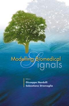 Couverture de l’ouvrage Modelling biomedical signals, Bari, Italy, 20-21 September 2001.