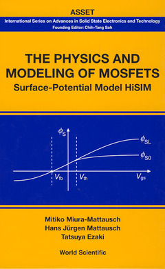 Couverture de l’ouvrage The physics & modeling of MOSFETS (Series on advances in solid state elect ronics & technology)