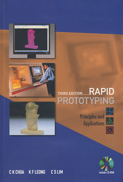 Couverture de l’ouvrage Rapid prototyping: principles & applications with CD-ROM