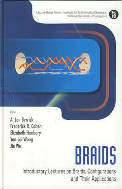 Cover of the book Braids: introductory lectures on braids, configurations and their applications