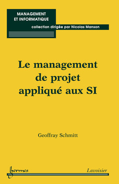 Couverture de l’ouvrage Le management de projet appliqué aux SI