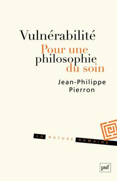 Cover of the book Vulnérabilité. Pour une philosophie du soin