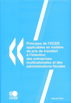 Couverture de l’ouvrage Principes de l'OCDE applicables en matières de prix de transfert à l'intention des entreprises multinationales et des administrations fiscales