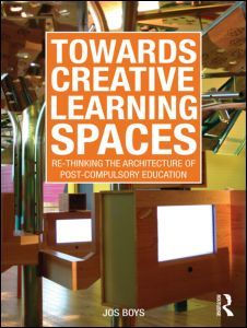 Cover of the book Towards Creative Learning Spaces