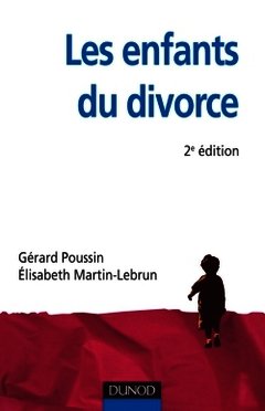 Couverture de l’ouvrage Les enfants du divorce - 2e édition