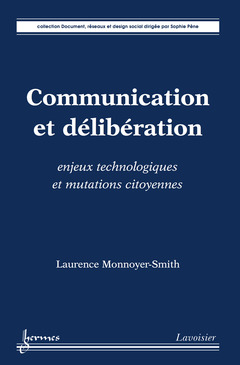 Cover of the book Communication et délibération