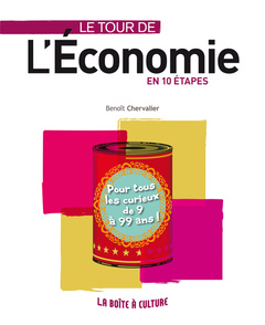 Cover of the book Le tour de l'économie en 10 étapes