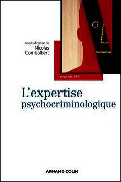 Couverture de l’ouvrage L'expertise psychocriminologique