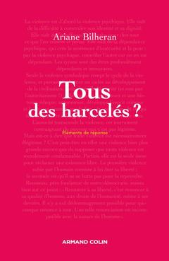 Cover of the book Tous des harcelés ?