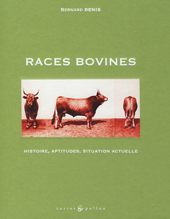 Couverture de l’ouvrage Races bovines :