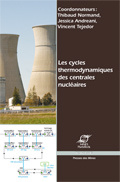 Couverture de l’ouvrage Les cycles thermodynamiques des centrales nucléaires