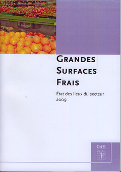 Cover of the book Grandes surfaces frais. État des lieux du secteur 2009