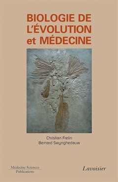 Couverture de l’ouvrage Biologie de l'évolution et médecine