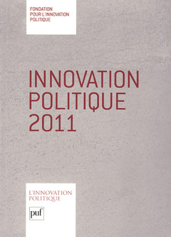 Couverture de l’ouvrage Innovation politique 2011