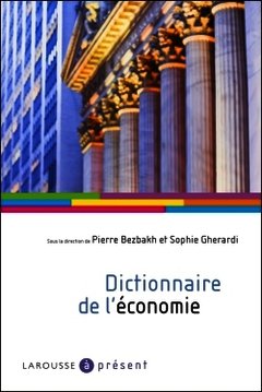 Cover of the book Dictionnaire de l'économie - Nouvelle édition