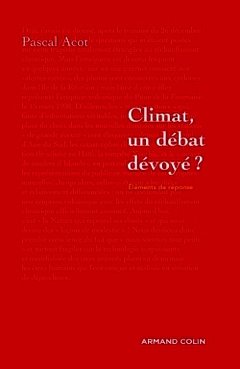 Couverture de l’ouvrage Climat, un débat dévoyé ?