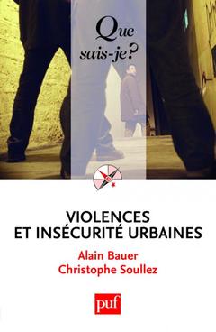 Couverture de l’ouvrage Violences et insécurité urbaines