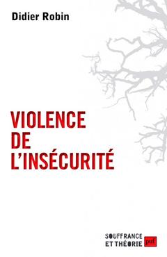 Couverture de l’ouvrage Violence de l'insécurité