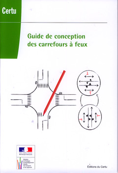 Cover of the book Guide de conception des carrefours à feux