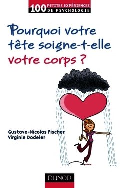 Cover of the book Pourquoi votre tête soigne-t-elle votre corps ?