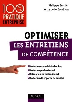 Cover of the book Optimiser les entretiens de compétence - Entretien annuel d'évaluation - Bilan d'étape professionnel