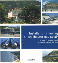 Cover of the book Installer un chauffage ou un chauffe-eau solaire