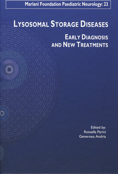 Cover of the book Lysosomal storage diseases. Early diagnosis and new treatments (Mariani foundation paediatric neurology : 23)